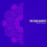 The Sura Quintet - Melting Together
