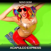 Novo Som - Acapulco Express (24 Bit Remastered)