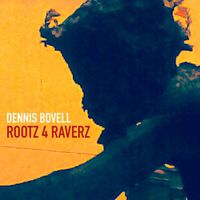 Dennis Bovell - Rootz 4 Raverz