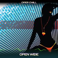 Oper Chill - Open Wide (Beach Light Mix, 24 Bit Remastered)