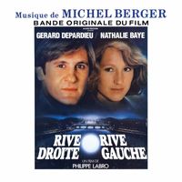Michel Berger - Rive droite, rive gauche (Bande originale du film)