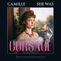 Camille - She Was (Corsage Original Motion Picture Soundtrack)