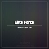 Elite Force - Crew One/Killer Elite