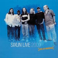Sixun - Live in Marciac 2009