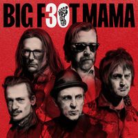Big foot mama - Big Foot Mama 30