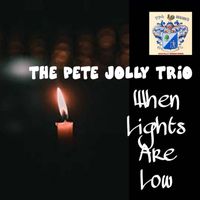 Pete Jolly - When Lights Are Low