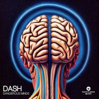Dash - Dangerous Minds