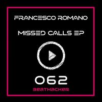 Francesco Romano - Missed Calls EP
