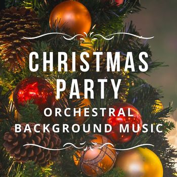 Royal Philharmonic Orchestra - Christmas Party Orchestral Background Music