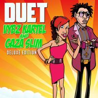 Vybz Kartel, Gaza Slim - Duet (Deluxe Edition)