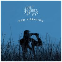 Poet Bones - New Vibration