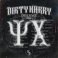 Dirty Harry - Psixi (Deluxe) (Explicit)