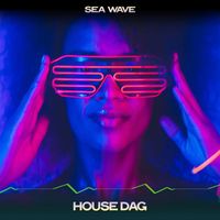 Sea Wave - House Dag (24 Bit Remastered)