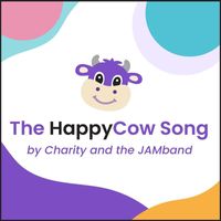 Charity and the JAMband - The Happycow Song