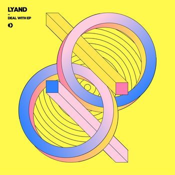 Lyand - Deal With EP