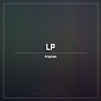 LP - Progress