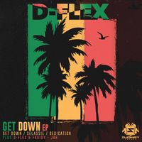 D-Flex - Get Down EP