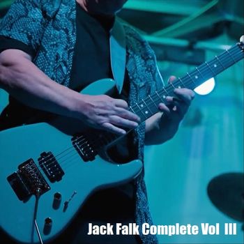 Jack Falk - Jack Falk Complete, Vol. 3