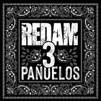 Los Redam - Tres Pañuelos
