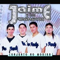 Jaime y Los Chamacos - Conjunto No Morirá (Remastered)