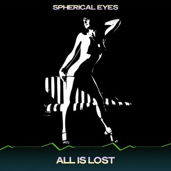 Spherical Eyes - All Is Lost (Crystalline Mix, 24 Bit Remastered)