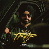 G. Sidhu - Folk 'n' Trap 2