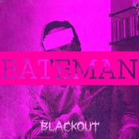 Blackout - BATEMAN