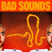 Bad Sounds - More Than I Can Afford
