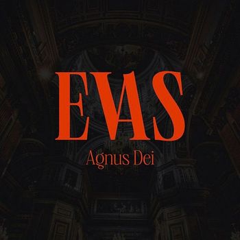 EVAS - Agnus Dei