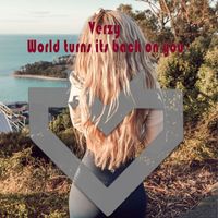 Verzy - World Turns Its Back on You