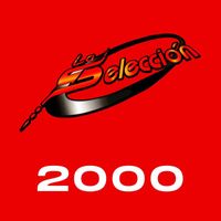 La Selección - 2000