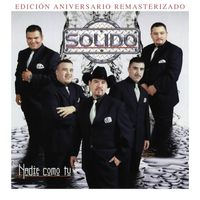 Solido - Nadie Como Tú (Edición Aniversario Remasterizado)