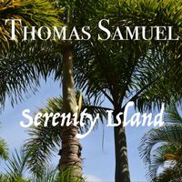 Thomas Samuel - Serenity Island