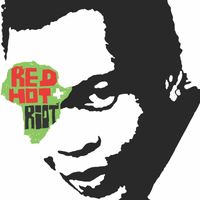 Red Hot Org - Red Hot + Riot (Explicit)