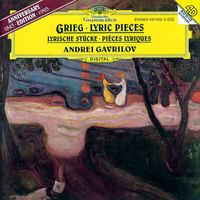 Andrei Gavrilov - Grieg: Lyric Pieces (Andrei Gavrilov — Complete Recordings on Deutsche Grammophon, Vol. 5)