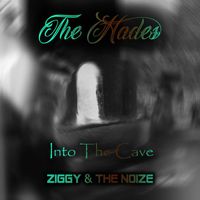 Ziggy & the Noize - Into The Cave