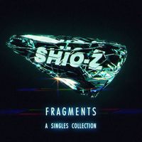 Shio-Z - Fragments