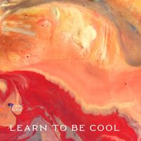 Conic Rose - Learn To Be Cool