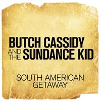 London Music Works - South American Getaway (From "Butch Cassidy and the Sundance Kid")