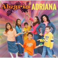 Adriana - Alegría