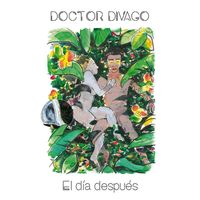 Doctor Divago - El Día Después