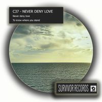 C37 - Never deny love