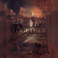 Alvand Jalali - We Are Together