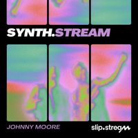 Johnny Moore - Synth.Stream