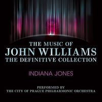 The City of Prague Philharmonic Orchestra - John Williams: The Definitive Collection Volume 2 - Indiana Jones