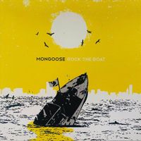 Mongoose - Rock the Boat