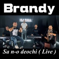 Brandy - Sa n-o deochi (Live)