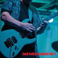 Jack Falk - Jack Falk Complete, Vol. 1