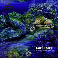 Carl Fons - The Mermaids (Remix)