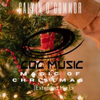Calvin O'Commor - Magic of Christmas (Extended Mix)